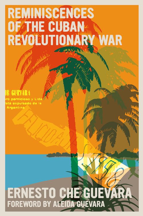 Че Гевара. Воспоминания о кубинской войне за независимость..jpg
